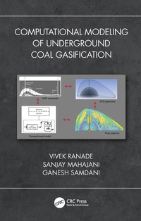 Enlarge image Cover: Computational Modeling of Underground Coal Gasification - CRC Press
