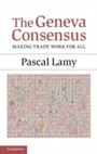 Cover: The Geneva Consensus - Cambridge University Press