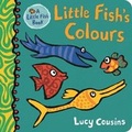 Cover: Little Fish's Colours - Walker Books Ltd