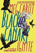 Cover: Black Canary: Ignite - DC Zoom