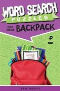 Cover: Word Search Puzzles for Your Backpack - Sterling