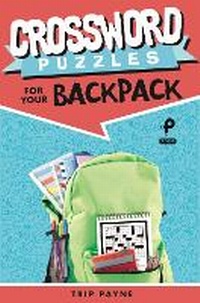 Enlarge image Cover: Crossword Puzzles for Your Backpack - Sterling