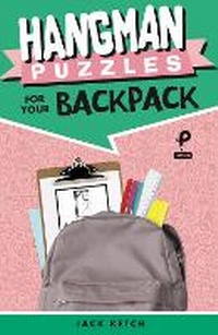 Enlarge image Cover: Hangman Puzzles for Your Backpack - Sterling