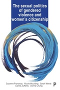 Cover: The Sexual Politics of Gendered Violence and Women's Citizenship - Policy Press
