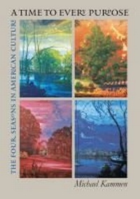 Enlarge image Cover: A Time to Every Purpose - The University of North Carolina Press