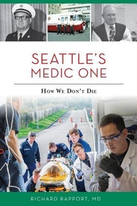Abbildung von: Seattle's Medic One - Arcadia Publishing (SC)
