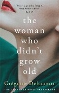 Cover: The Woman Who Didn't Grow Old - Weidenfeld & Nicolson