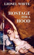 Cover: Hostage for a Hood - Wildside Press