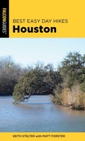 Cover: Best Easy Day Hikes Houston - Simon + Schuster LLC