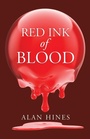 Cover: Red Ink of Blood - Trafford Publishing