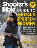 Cover: Shooter's Bible Guide to Shotgun Sports for Women - Sky Pony Press