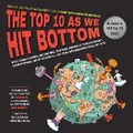 Cover: The Top 10 As We Hit Bottom - Sky Pony Press