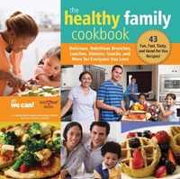 Abbildung von: The Healthy Family Cookbook - Skyhorse Publishing
