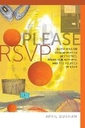 Cover: Please RSVP - Questions on Collaborative Aesthetics, Trans-Subjectivity, and the Politics of Love - Dartmouth College Press
