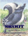 Cover: Skoot Smells Something Funny - FriesenPress