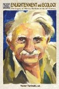 Cover: Enlightenment and Ecology - The Legacy of Murray Bookchin in the 21st Century - Black Rose Books
