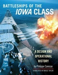 Cover: The Battleships of the Iowa Class - Naval Institute Press