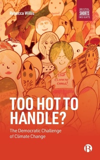 Enlarge image Cover: Too Hot to Handle? - Bristol University Press