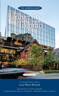 Cover: University of Toronto: An Architectural Tour (The Campus Guide) 2nd Edition - Princeton Architectural Press