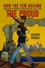 Cover: How the Few Became the Proud - Naval Institute Press