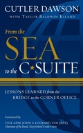 Cover: From the Sea to the C-Suite - Naval Institute Press