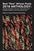 Cover: Mwanaka: Best New African Poets 2018 Anthology - Mwanaka Media and Publishing Pvt Ltd