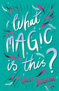 Enlarge image Cover: What Magic Is This? - Barrington Stoke Ltd