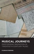 Cover: Musical Journeys: Performing Migration in Twentieth-Century Music - Boydell Press