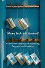 Cover: Whose Book is it Anyway? - Open Book Publishers