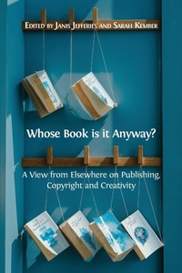 Enlarge image Cover: Whose Book is it Anyway? - Open Book Publishers