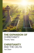 Cover: The Expansion of Christianity - Christianity and the Celts - Lion Books