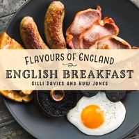Abbildung von: Flavours of England: English Breakfast - Graffeg Limited