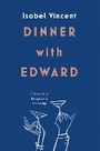 Cover: Dinner with Edward - ONE