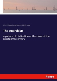 Enlarge image Cover: The Anarchists - Hansebooks