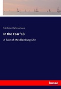Cover: In the Year '13 - Hansebooks