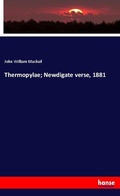 Cover: Thermopylae; Newdigate verse, 1881 - Hansebooks