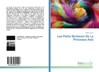 Abbildung von: Les Petits Bonheurs De La Princesse Ania - Éditions Vie