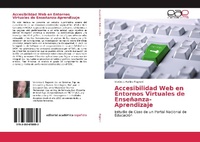 Abbildung von: Accesibilidad Web en Entornos Virtuales de Enseñanza-Aprendizaje - Editorial Académica Española
