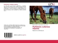 Cover: Pythiosis cut&aacute;nea equina - Editorial Acad&eacute;mica Espa&ntilde;ola