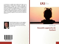 Abbildung von: Nouvelle approche de l'enfant - Éditions universitaires européennes