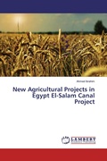 Cover: New Agricultural Projects in Egypt El-Salam Canal Project - LAP Lambert Academic Publishing