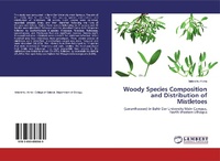 Abbildung von: Woody Species Composition and Distribution of Mistletoes - LAP Lambert Academic Publishing