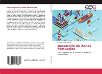 Abbildung von: Desarrollo de Zonas Portuarias - Editorial Académica Española