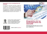 Abbildung von: Diagnóstico de las investigaciones de mercado - Editorial Académica Española