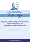Cover: Regional - Nachhaltig - Demokratisch - Deutsche Hermann-Schulze-Delitzsch-Gesellschaft e.V.