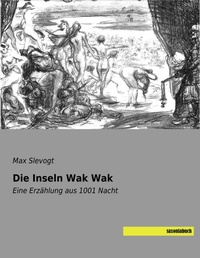 Enlarge image Cover: Die Inseln Wak Wak - saxoniabuch.de