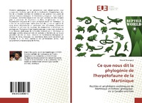 Abbildung von: Ce que nous dit la phylogenie de l'herpetofaune de la Martinique - Editions Universitaires Europeennes