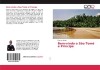 Abbildung von: Bem-vindo a São Tomé e Príncipe - Editorial Académica Española