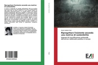 Abbildung von: Riprogettare l'esistente secondo una matrice di sostenibilità - Edizioni Accademiche Italiane