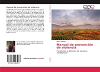 Abbildung von: Manual de prevención de violencia - Editorial Académica Española